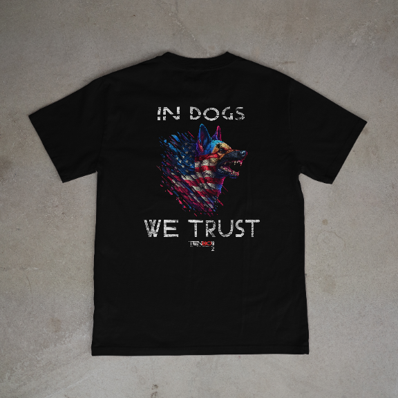IN DOGS WE TRUST (TEE)